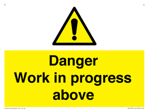 Danger Work in progress above